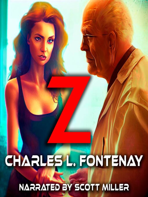 Title details for Z by Charles L. Fontenay - Available